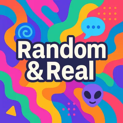 Random & Real 🌀👾